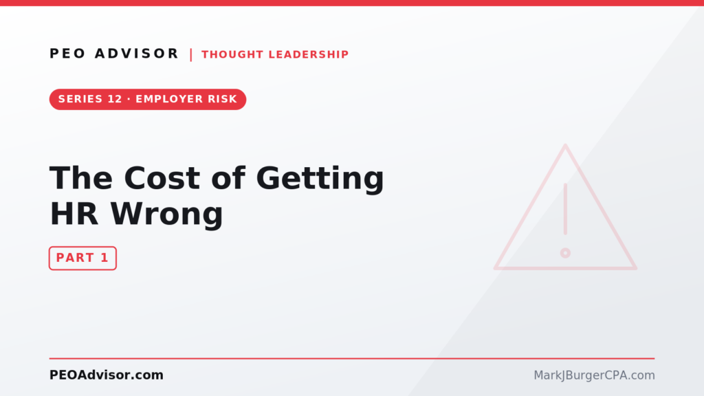 The cost of getting HR wrong — OSHA, I-9, and wage-and-hour exposure for employers