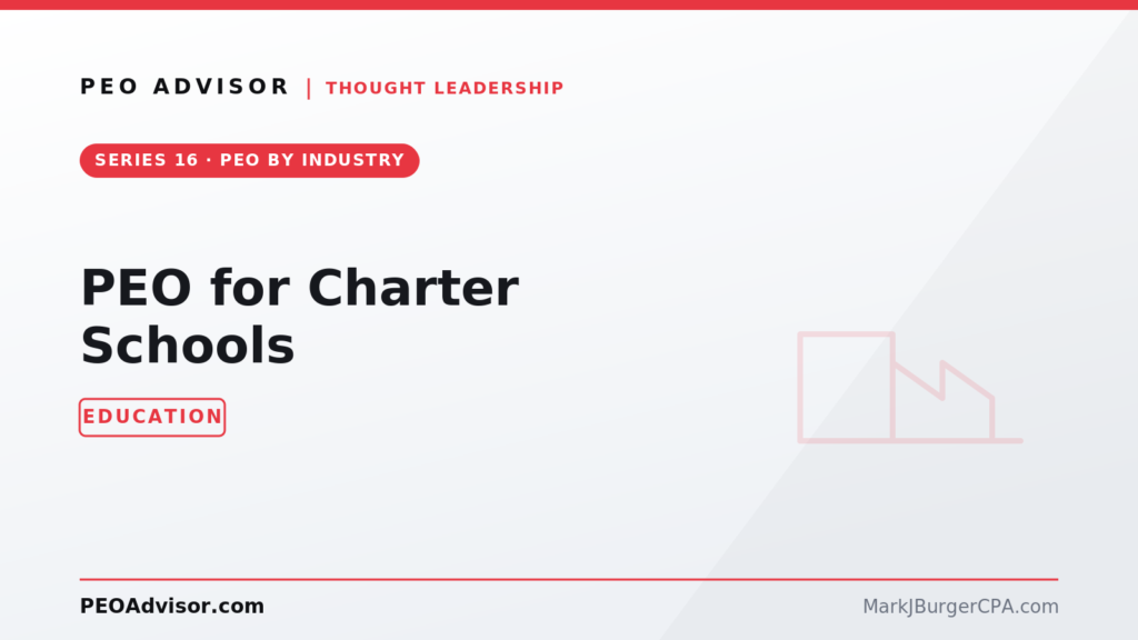 PEO for charter schools — reducing administrative burden and returning time to instruction