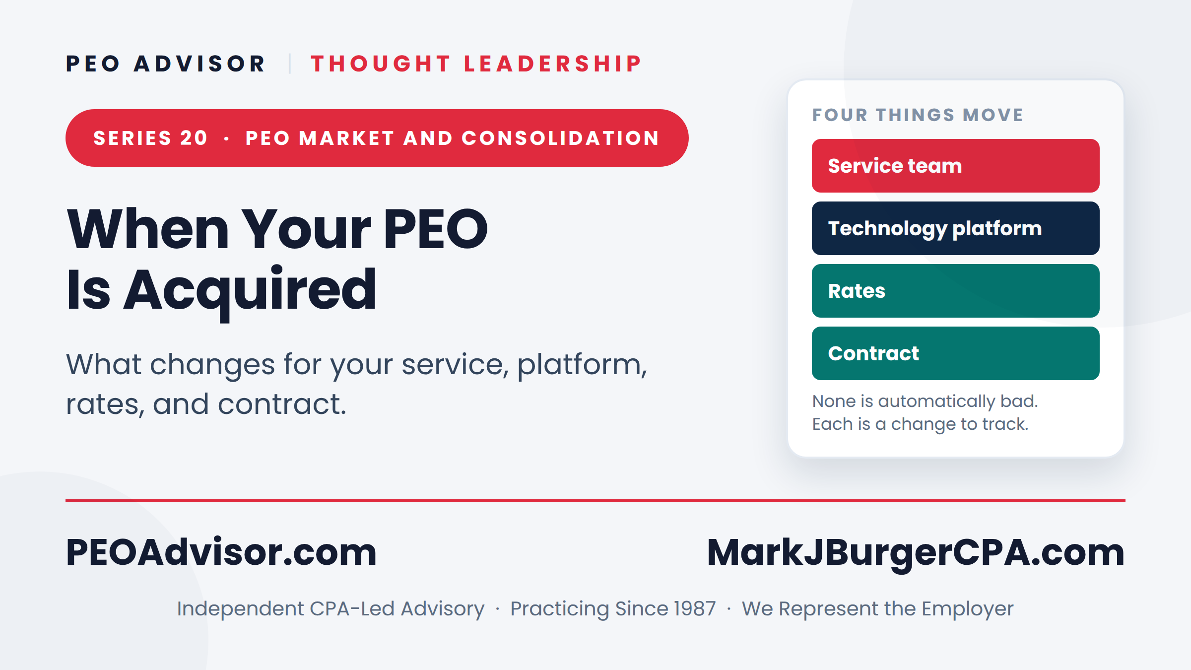 How PEO consolidation affects your contract, rates, and service - and how to protect your business.